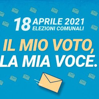 Elezioni comunali 2021 in Ticino: &quot;Il mio voto, la mia voce&quot;