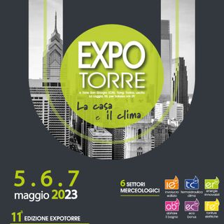 EXPOTORRE: manca poco alla 11a edizione