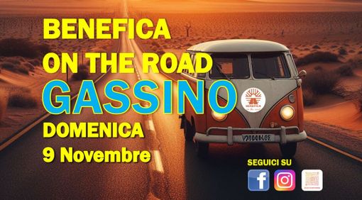 Gassino: domenica 9 novembre arriva, per la prima volta, “Benefica On The Road”!