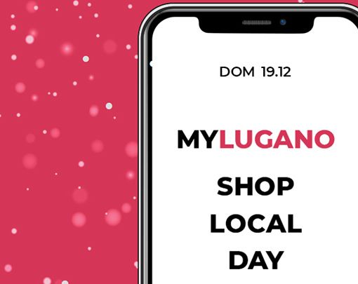Domenica 19 c’è il &quot;MyLugano Shop Local Day&quot;