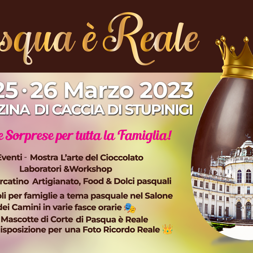 Pasqua è reale alla Palazzina di Caccia di Stupinigi