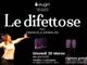 Al Teatro Colosseo di Torino: &quot;LE DIFETTOSE&quot; spettacolo con Emanuela Grimalda