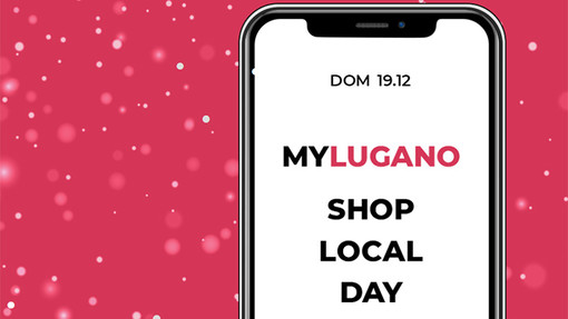 Domenica 19 c’è il &quot;MyLugano Shop Local Day&quot;